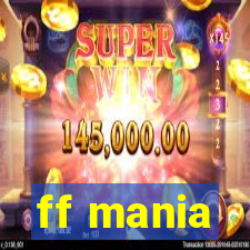 ff mania